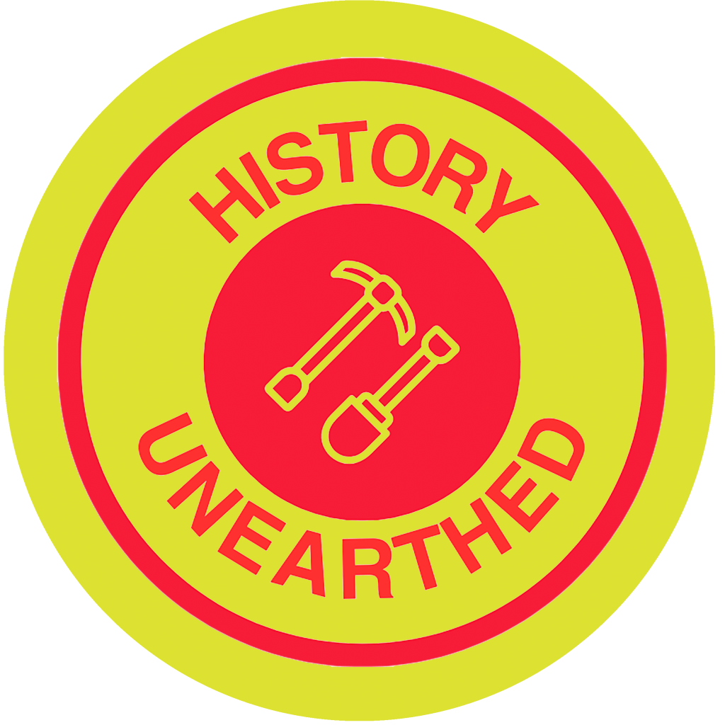 History Unearthed